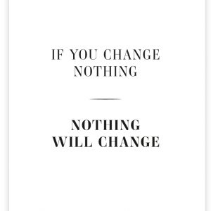 Postkarte | If You change nothing. Nothing will change. | Donari