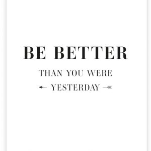 Postkarte | Be better than you were yesterday. | Donari