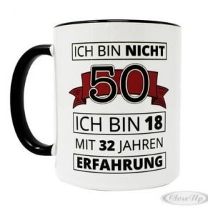 50. Geburtstag Tasse Ich bin nicht 50 | Close Up