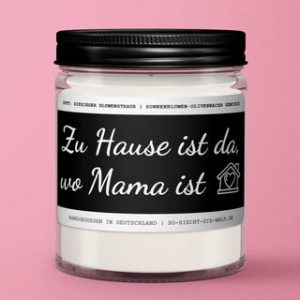 Mama Kerze “Zu Hause ist da, wo Mama ist.” Duft: riesiger Blumenstrauß – Einzelne Kerze | So riecht die Welt