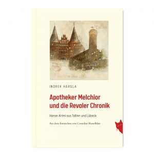Apotheker Melchior und die Revaler Chronik | Lübeck Places Shop