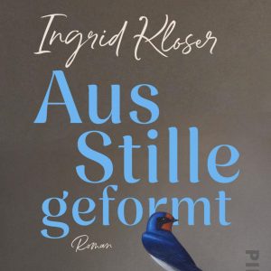 Aus Stille geformt | Piper Verlag