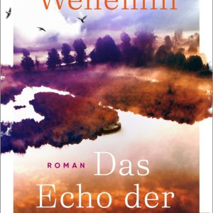 Das Echo der Moore | Piper Verlag