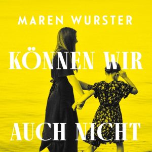 Hier bleiben können wir auch nicht | Piper Verlag