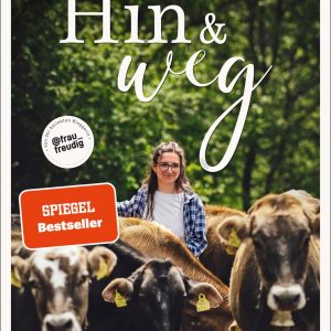 Signierte Ausgabe: Hin und weg | Piper Verlag