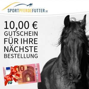 10 ? Gutschein (Prämie) | Sportpferdefutter